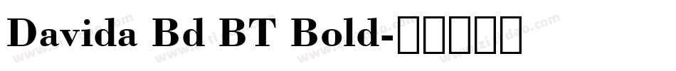 Davida Bd BT Bold字体转换